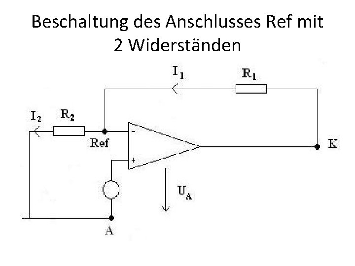 Beschaltung des Anschlusses Ref mit 2 Widerständen 