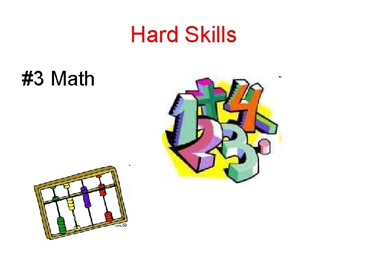 Hard Skills #3 Math 