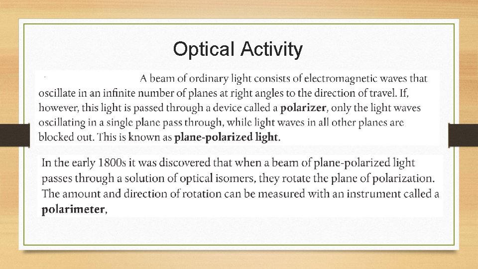 Optical Activity 