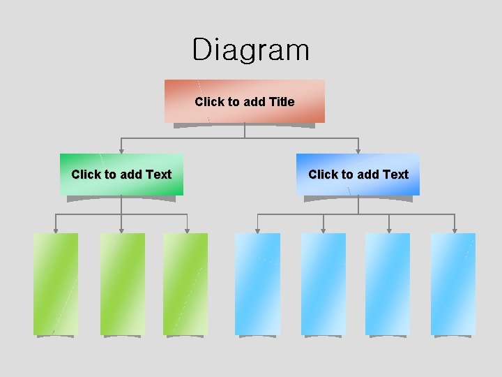 Diagram Click to add Title Click to add Text 