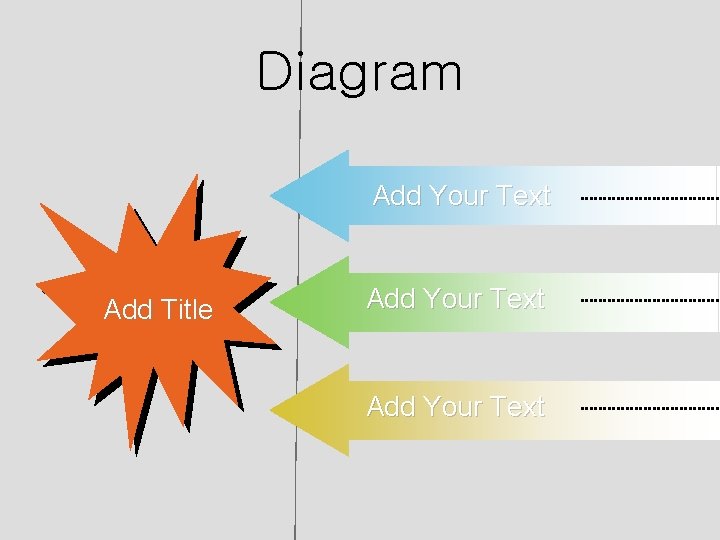 Diagram Add Your Text Add Title Add Your Text 