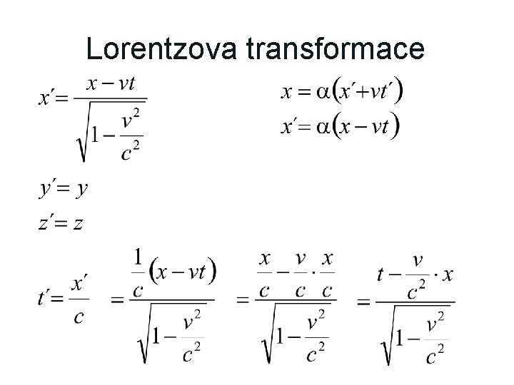 Lorentzova transformace 