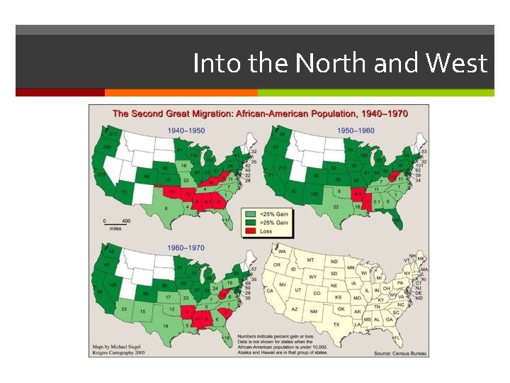 Into the North and West Into the North and West