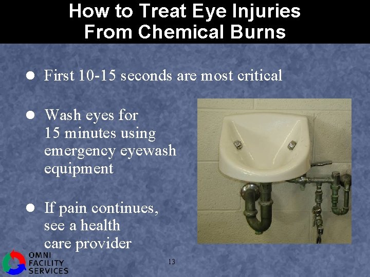 How to Treat Eye Injuries From Chemical Burns l First 10 -15 seconds are