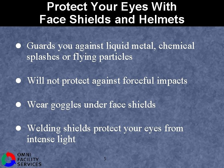 Protect Your Eyes With Face Shields and Helmets l Guards you against liquid metal,