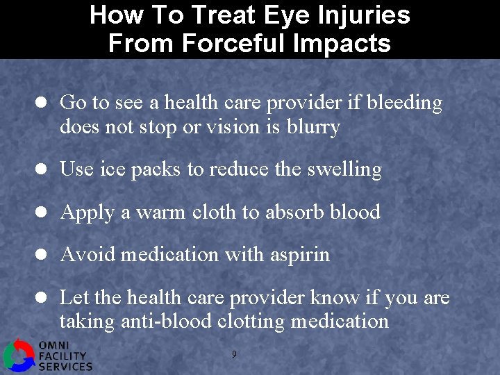 How To Treat Eye Injuries From Forceful Impacts l Go to see a health