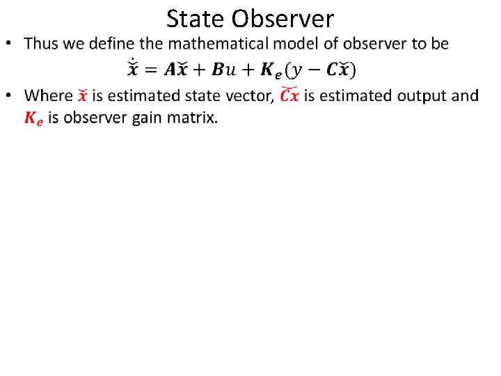  • State Observer 