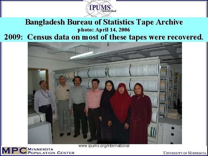 Bangladesh Bureau of Statistics Tape Archive photo: April 14, 2006 2009: Census data on