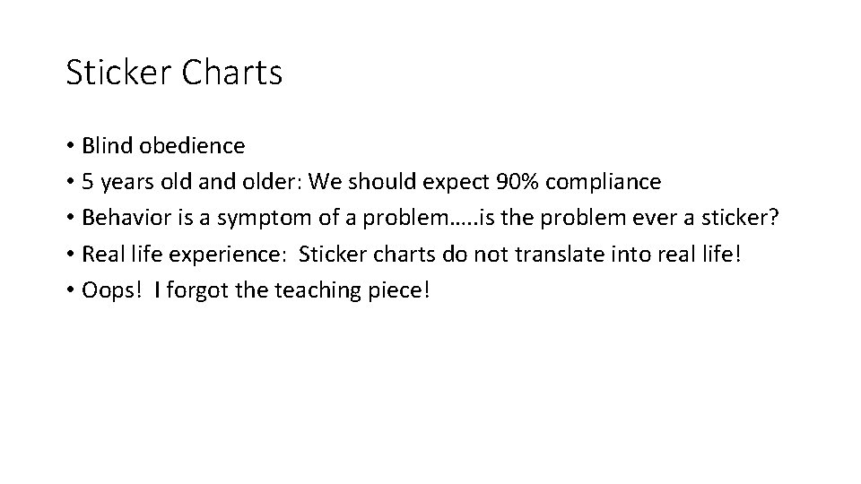 Sticker Charts • Blind obedience • 5 years old and older: We should expect