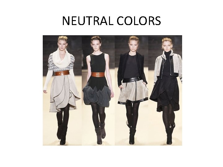 NEUTRAL COLORS 