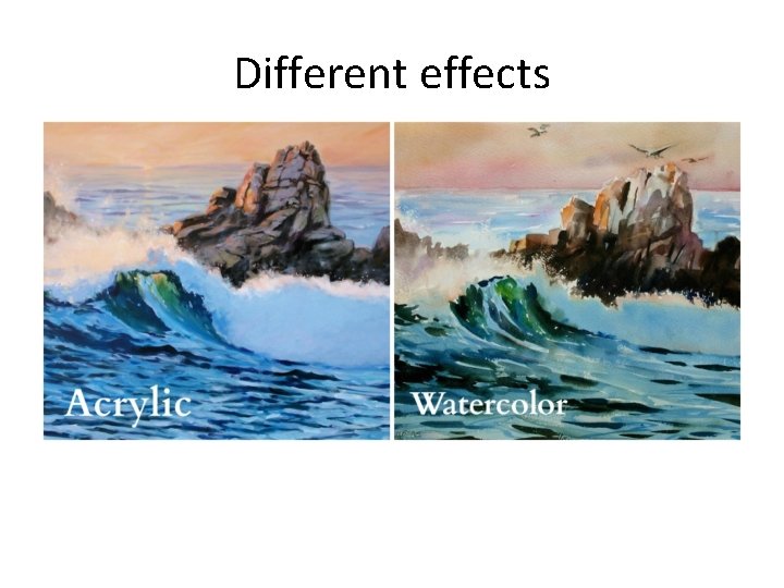 Different effects 