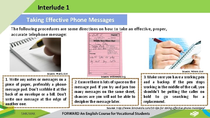 Interlude 1 Taking Effective Phone Messages The following procedures are some directions on how