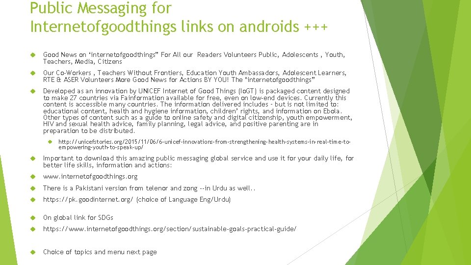 Public Messaging for Internetofgoodthings links on androids +++ Good News on ‘internetofgoodthings” For All