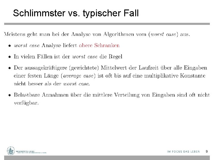 Schlimmster vs. typischer Fall 9 