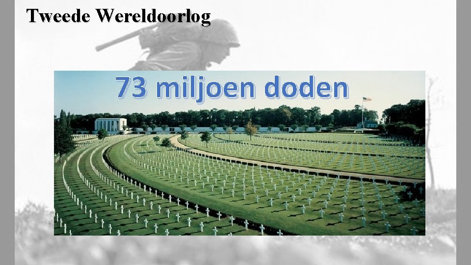 De Tweede Wereldoorlog Tijd van wereldoorlogen 1900 1950