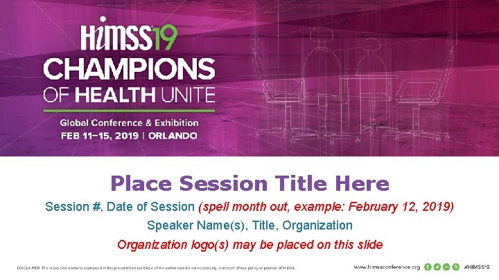 Place Session Title Here Session #, Date of Session (spell month out, example: February