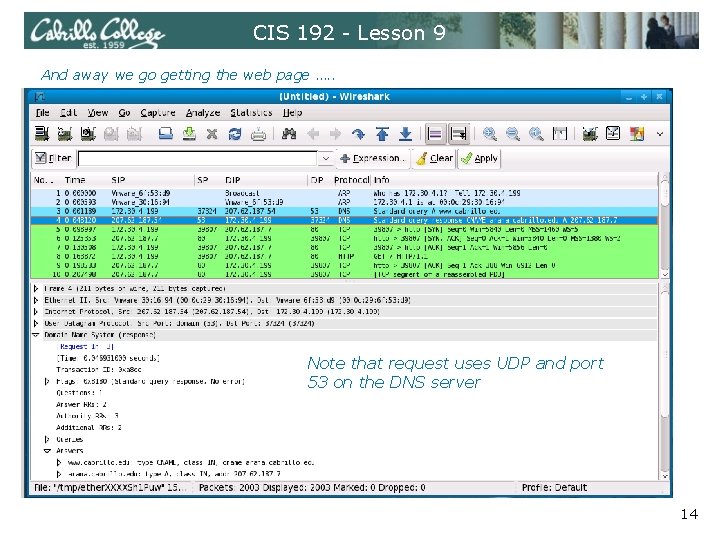 CIS 192 - Lesson 9 And away we go getting the web page ….