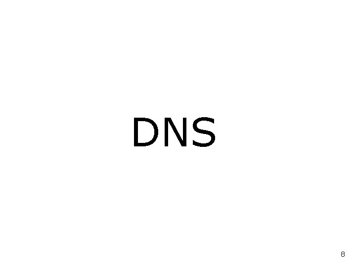 DNS 8 