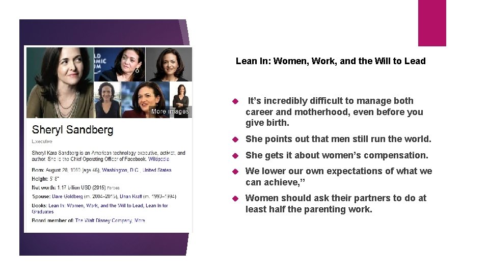 Lean In: Women, Work, and the Will to Lead Women in Cooperate life It’s