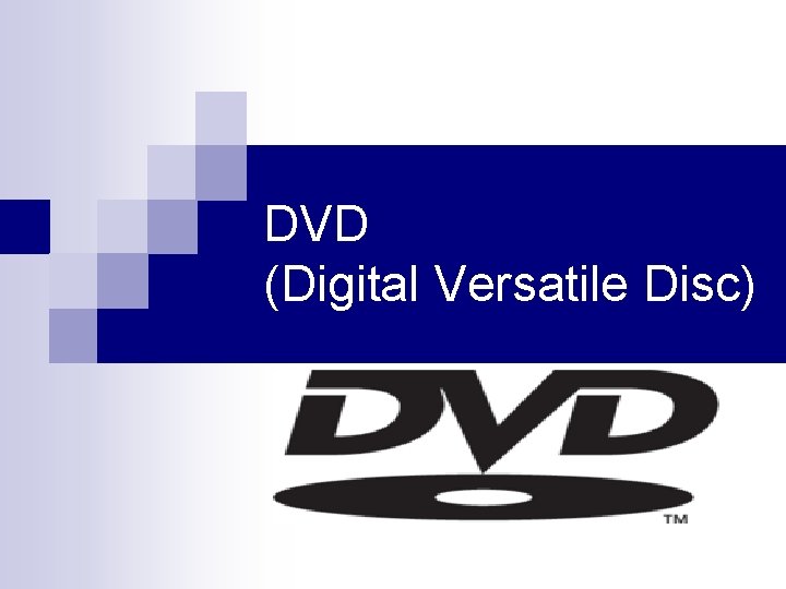 DVD (Digital Versatile Disc) 