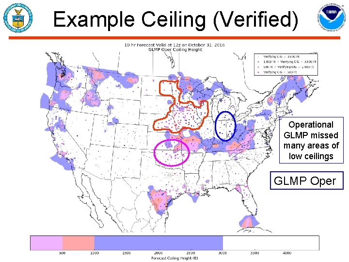 Example Ceiling (Verified) Operational GLMP missed many areas of low ceilings GLMP Oper 