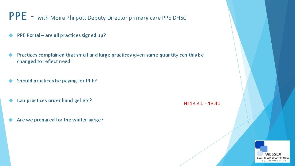 PPE – with Moira Philpott Deputy Director primary care PPE DHSC PPE Portal –