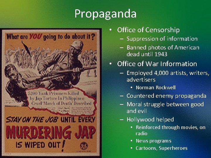 Propaganda • Office of Censorship – Suppression of information – Banned photos of American