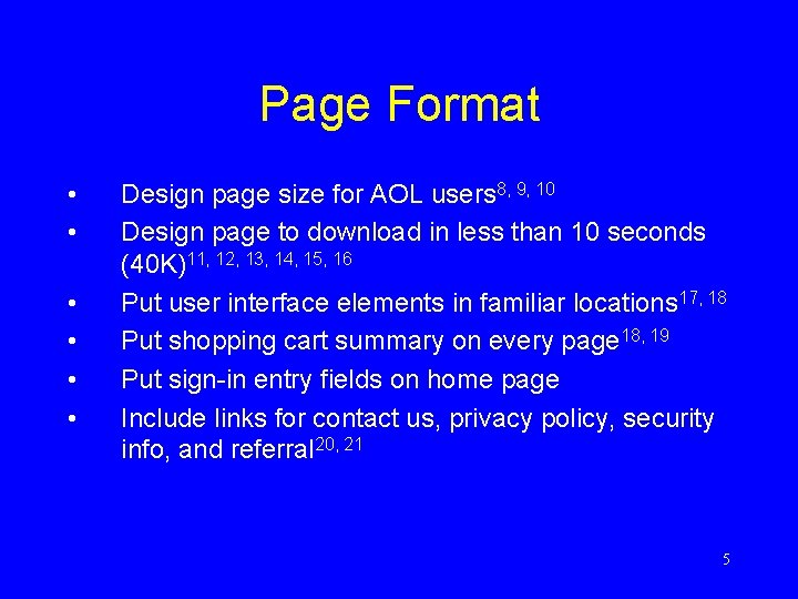 Page Format • • • Design page size for AOL users 8, 9, 10