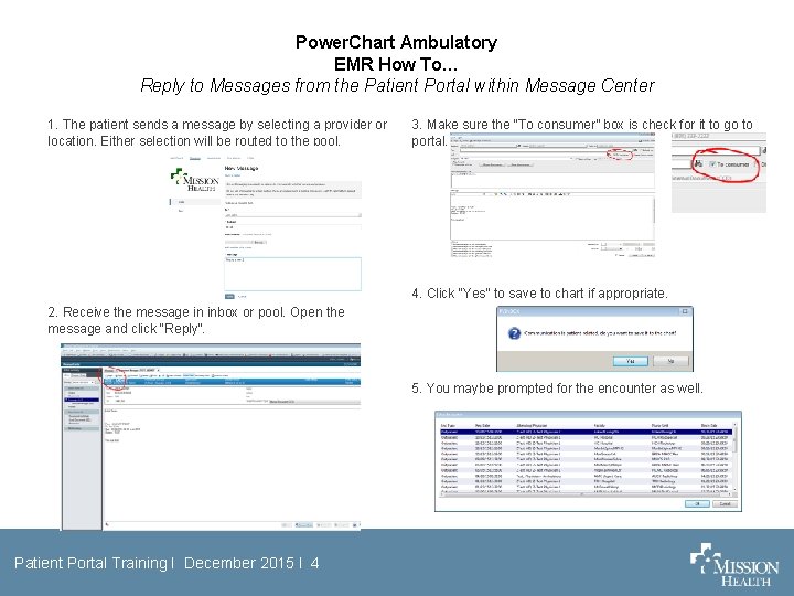 Power. Chart Ambulatory EMR How To… Reply to Messages from the Patient Portal within