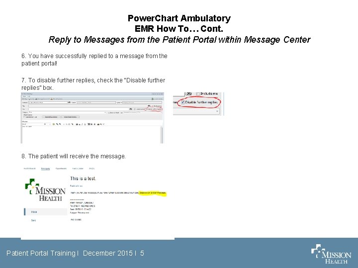 Power. Chart Ambulatory EMR How To… Cont. Reply to Messages from the Patient Portal