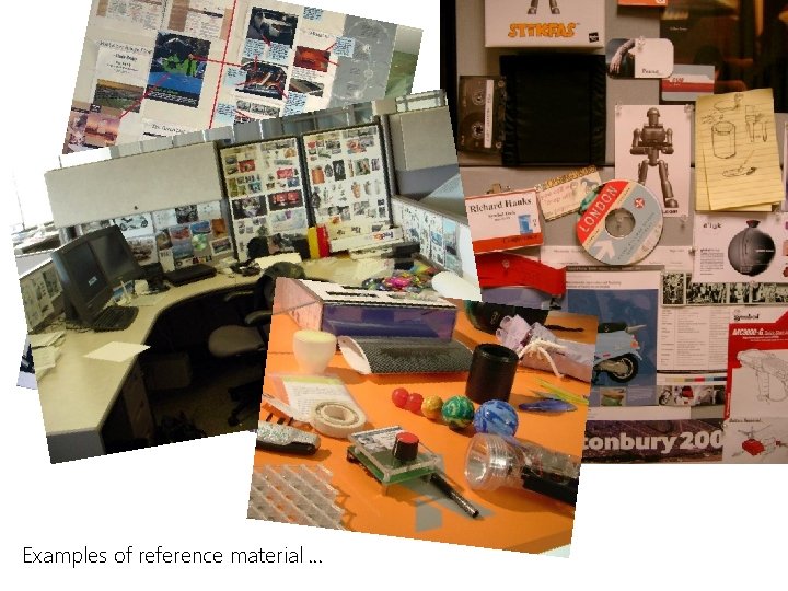 Examples of reference material … 