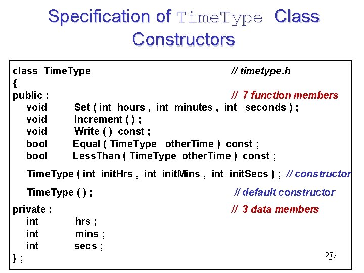 Specification of Time. Type Class Constructors class Time. Type // timetype. h { public