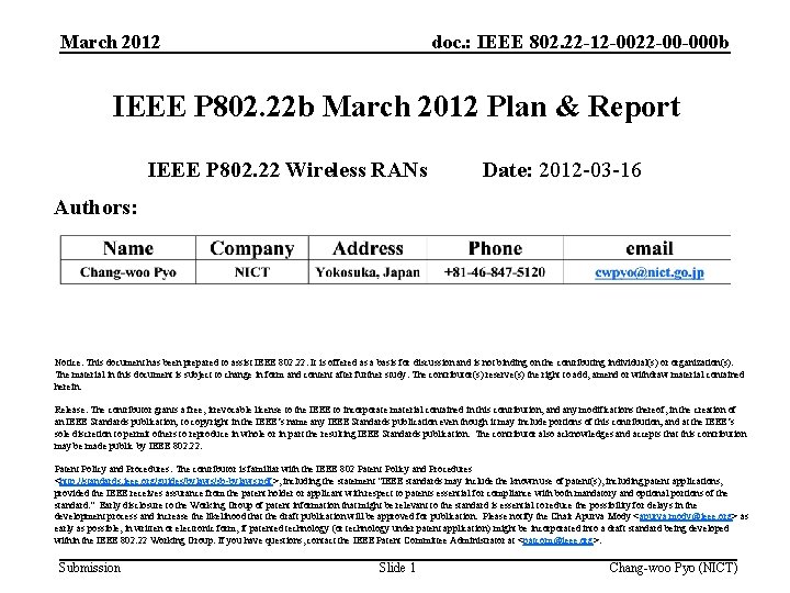 March 2012 doc. : IEEE 802. 22 -12 -0022 -00 -000 b IEEE P