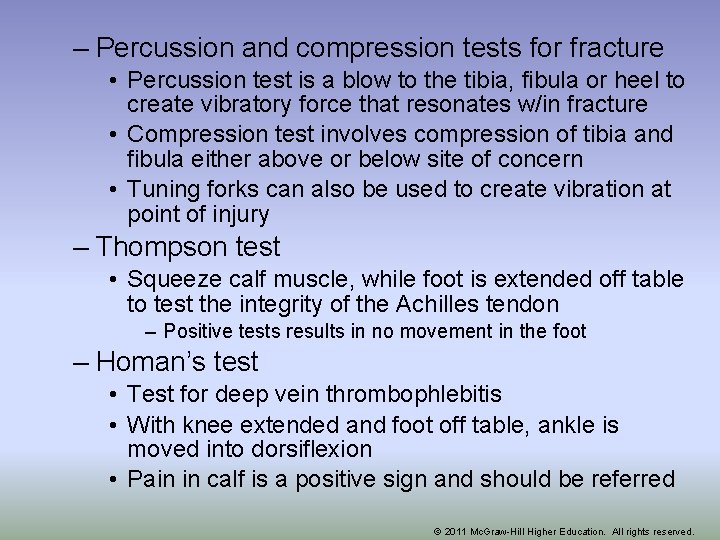 – Percussion and compression tests for fracture • Percussion test is a blow to