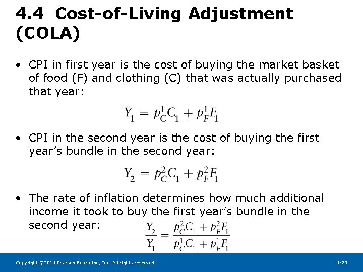 4. 4 Cost-of-Living Adjustment (COLA) • CPI in first year is the cost of