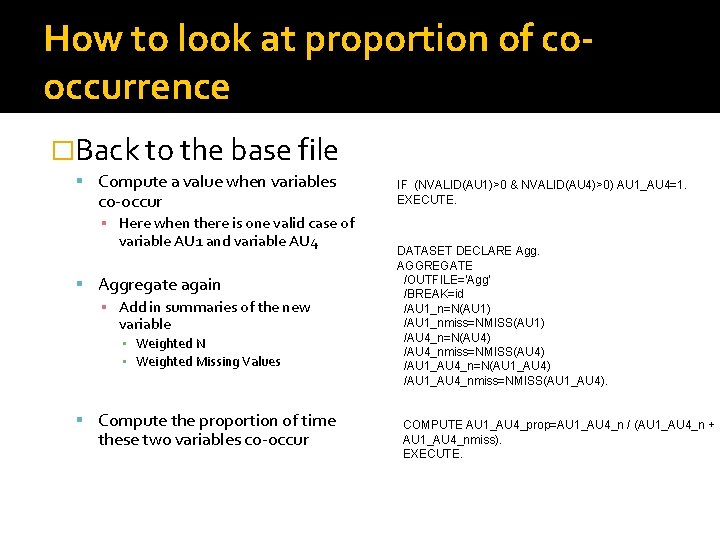 How to look at proportion of cooccurrence �Back to the base file Compute a How to look at proportion of cooccurrence �Back to the base file Compute a