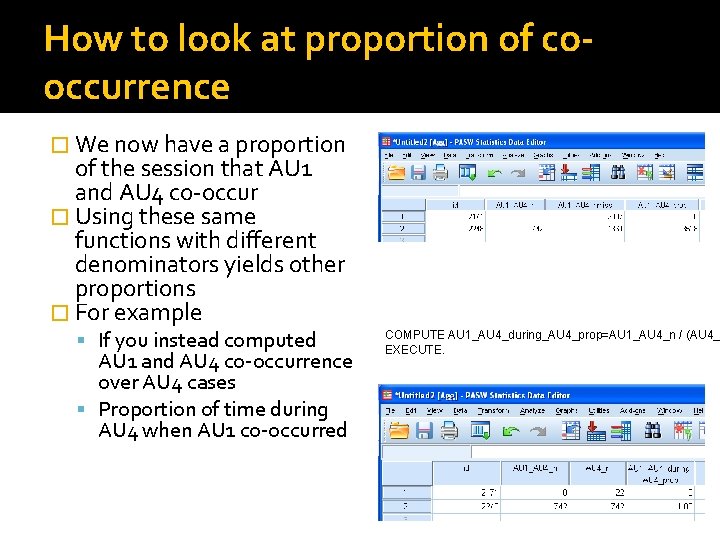 How to look at proportion of cooccurrence � We now have a proportion of How to look at proportion of cooccurrence � We now have a proportion of