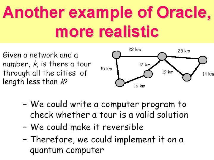 Another example of Oracle, more realistic 