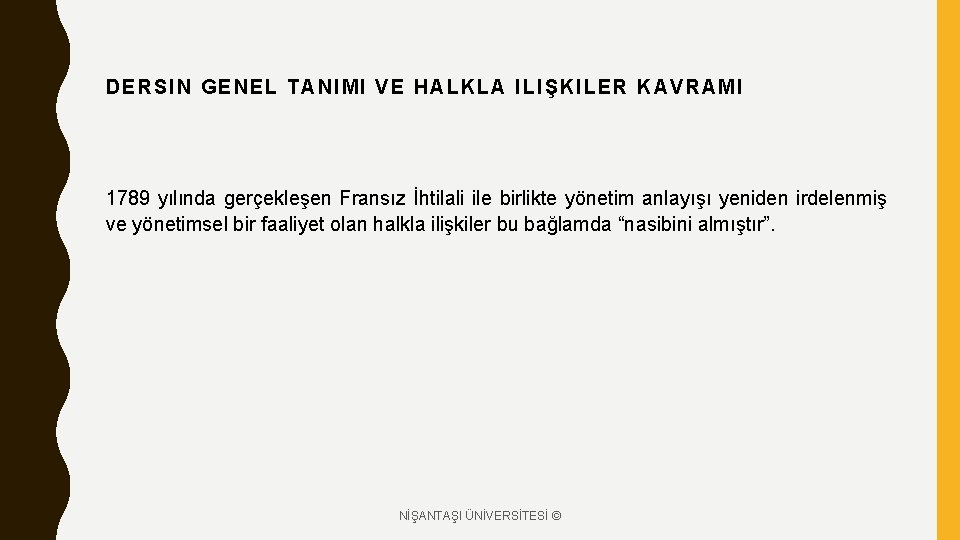 DERS IN G ENEL T AN IMI V E HA LK LA I LI