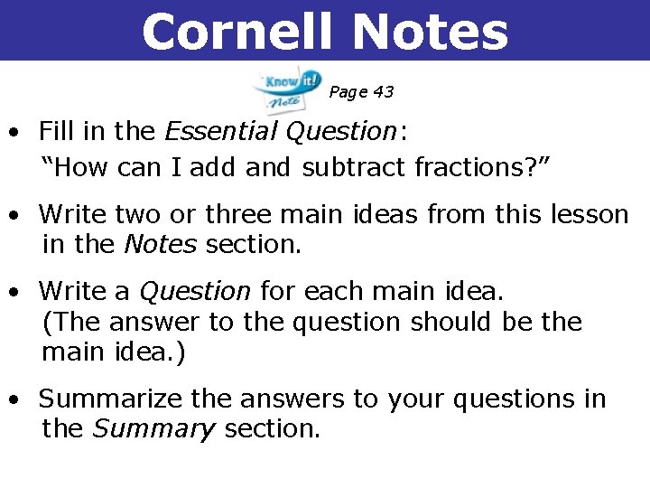 Cornell Notes 1 -1 Understanding Points, Lines, and Planes Page 43 • Fill in