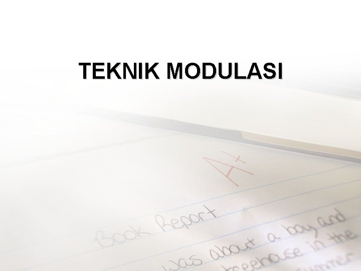 TEKNIK MODULASI 