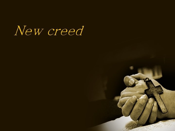 New creed 