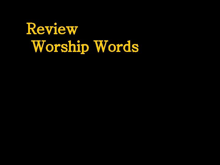 Review Worship Words 