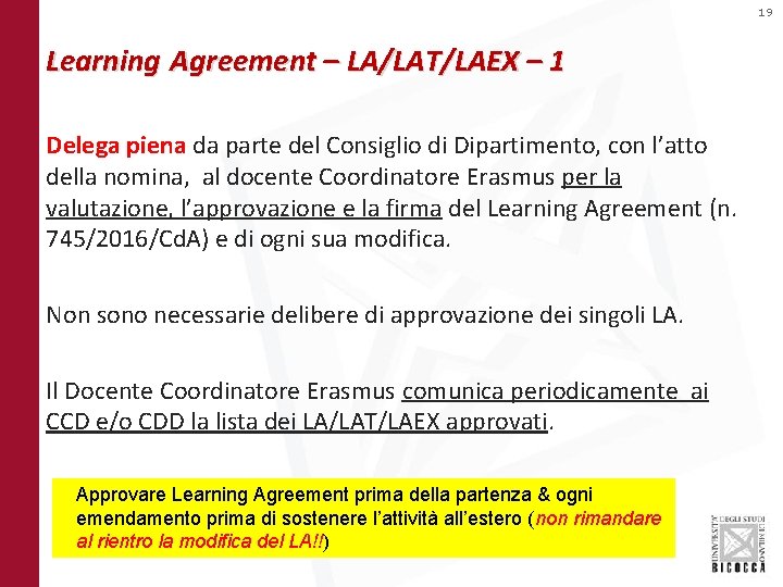 19 Learning Agreement – LA/LAT/LAEX – 1 Delega piena da parte del Consiglio di