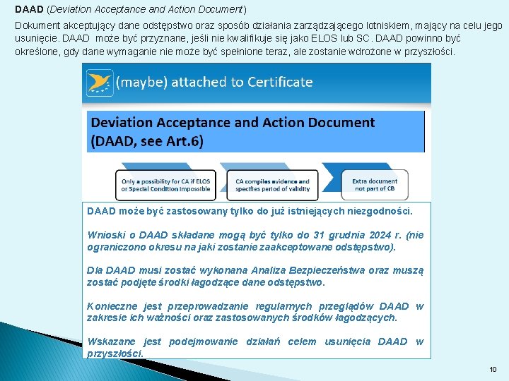 DAAD (Deviation Acceptance and Action Document) Dokument akceptujący dane odstępstwo oraz sposób działania zarządzającego