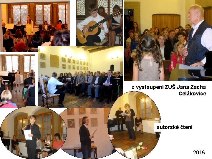 z vystoupení ZUŠ Jana Zacha Čelákovice autorské čtení 2016 