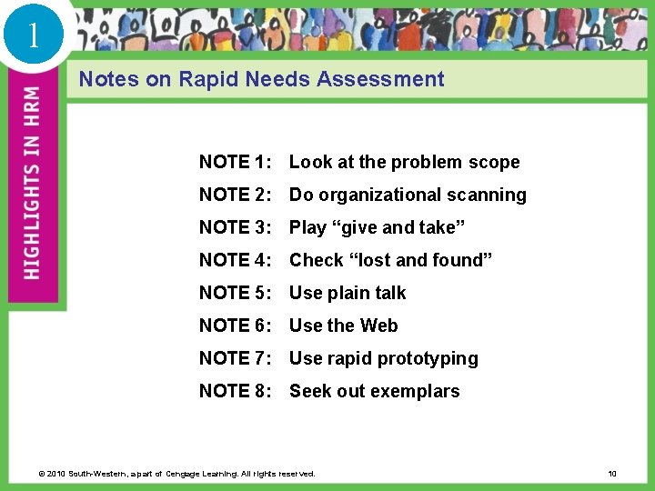 1 Notes on Rapid Needs Assessment NOTE 1: Look at the problem scope NOTE