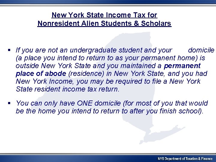 New York State Income Tax for Nonresident Alien Students & Scholars § If you