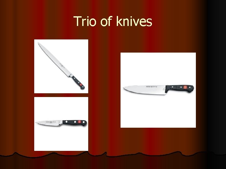 Trio of knives 