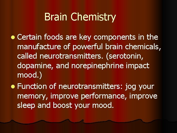 Brain Chemistry l Certain foods are key components in the manufacture of powerful brain